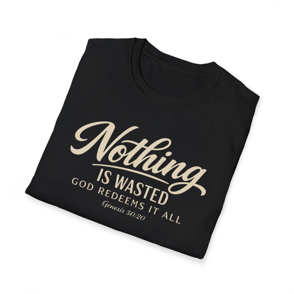 Nothing Is Wasted | Genesis 50:20 Tee