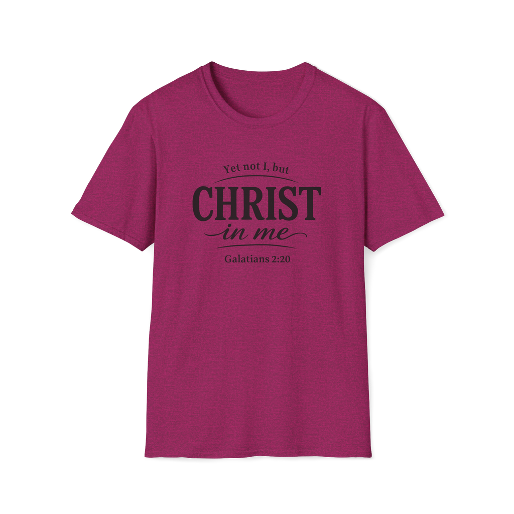 Yet Not I, But Christ in Me | Galatians 2:20 Unisex Faith Tee