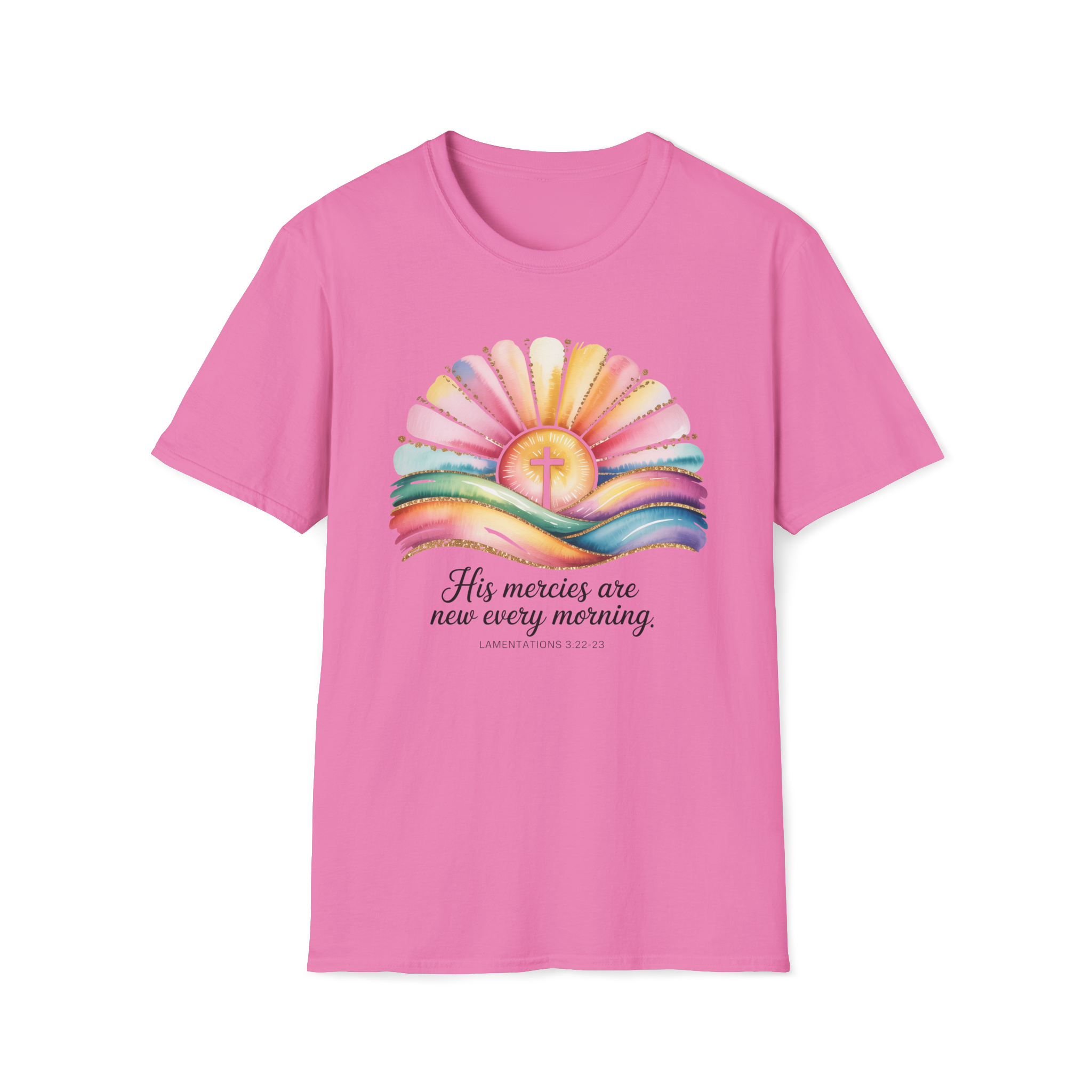 His Mercies Are New Every Morning Shirt | Lamentations 3:22-23 | Sunrise Cross Christian T-Shirt | Faith-Based Gift for Her