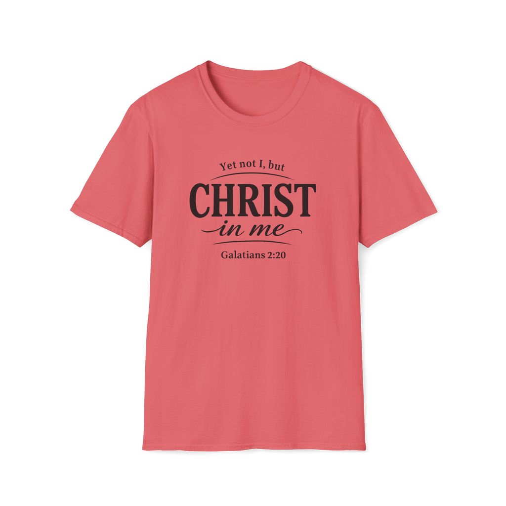 Yet Not I, But Christ in Me | Galatians 2:20 Unisex Faith Tee