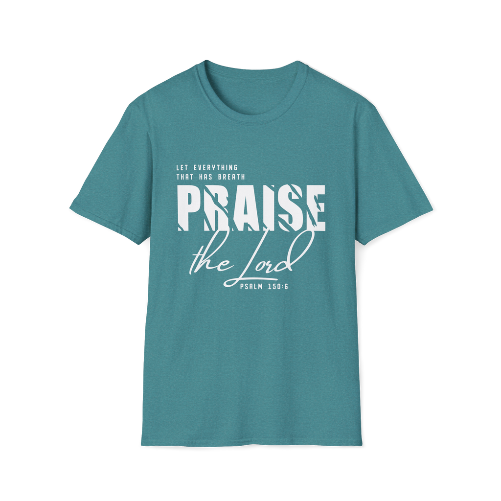 Praise the Lord Preorder| Psalm 150:6 Bold Christian Tee