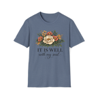 It is Well-Non Distressed Floral| Christian Faith Apparel | Lifted Hope for Savanah PREORDER