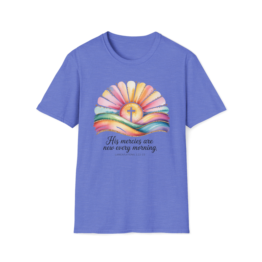 His Mercies Are New Every Morning Shirt | Lamentations 3:22-23 | Sunrise Cross Christian T-Shirt | Faith-Based Gift for Her