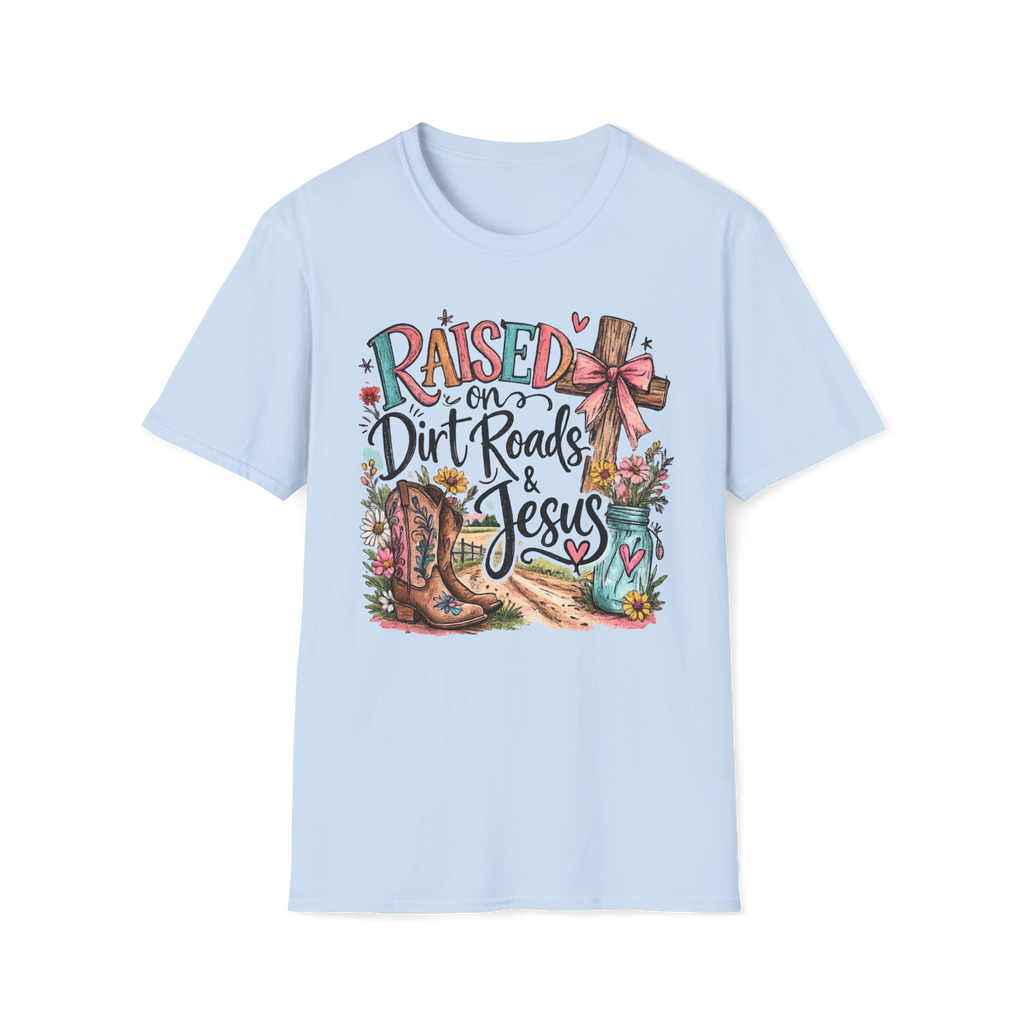 Raised on Dirt Roads & Jesus Tee | Christian Country Shirt | Faith Apparel PREORDER