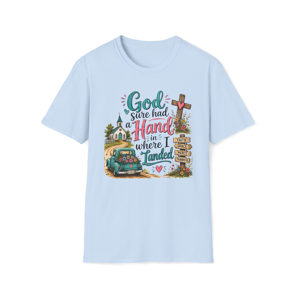 God Sure Had a Hand in Where I Landed Tee | Christian Faith Shirt | Blessed Apparel PREORDER