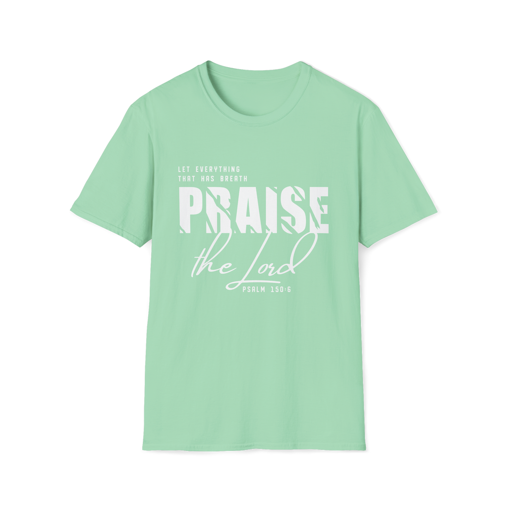 Praise the Lord Preorder| Psalm 150:6 Bold Christian Tee