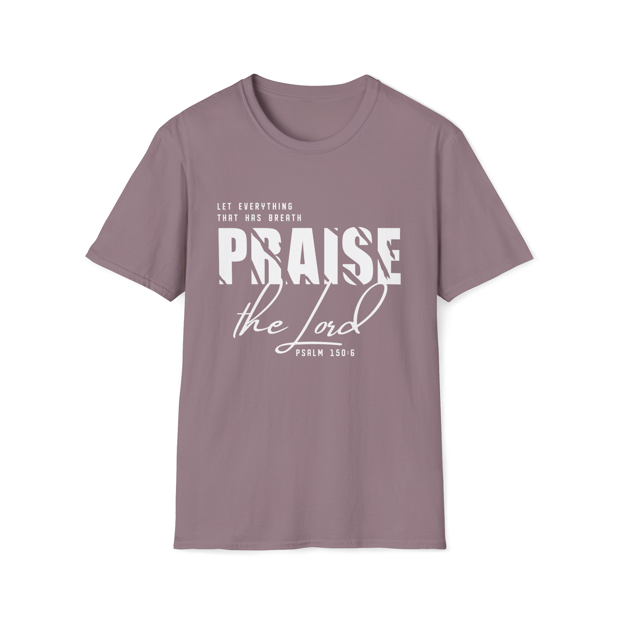 Praise the Lord Preorder| Psalm 150:6 Bold Christian Tee