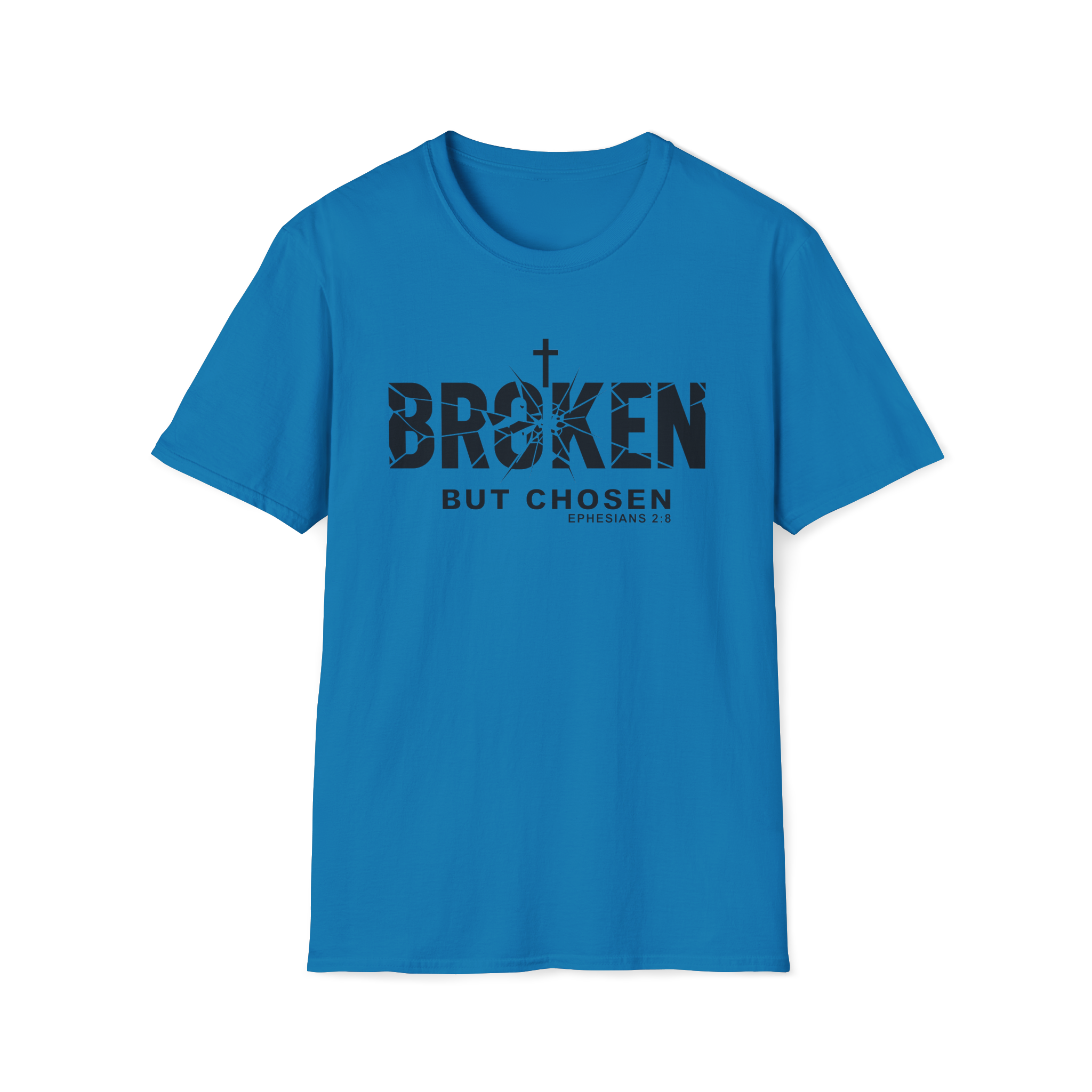 Broken But Chosen Preorder | Ephesians 2:8 Faith Tee