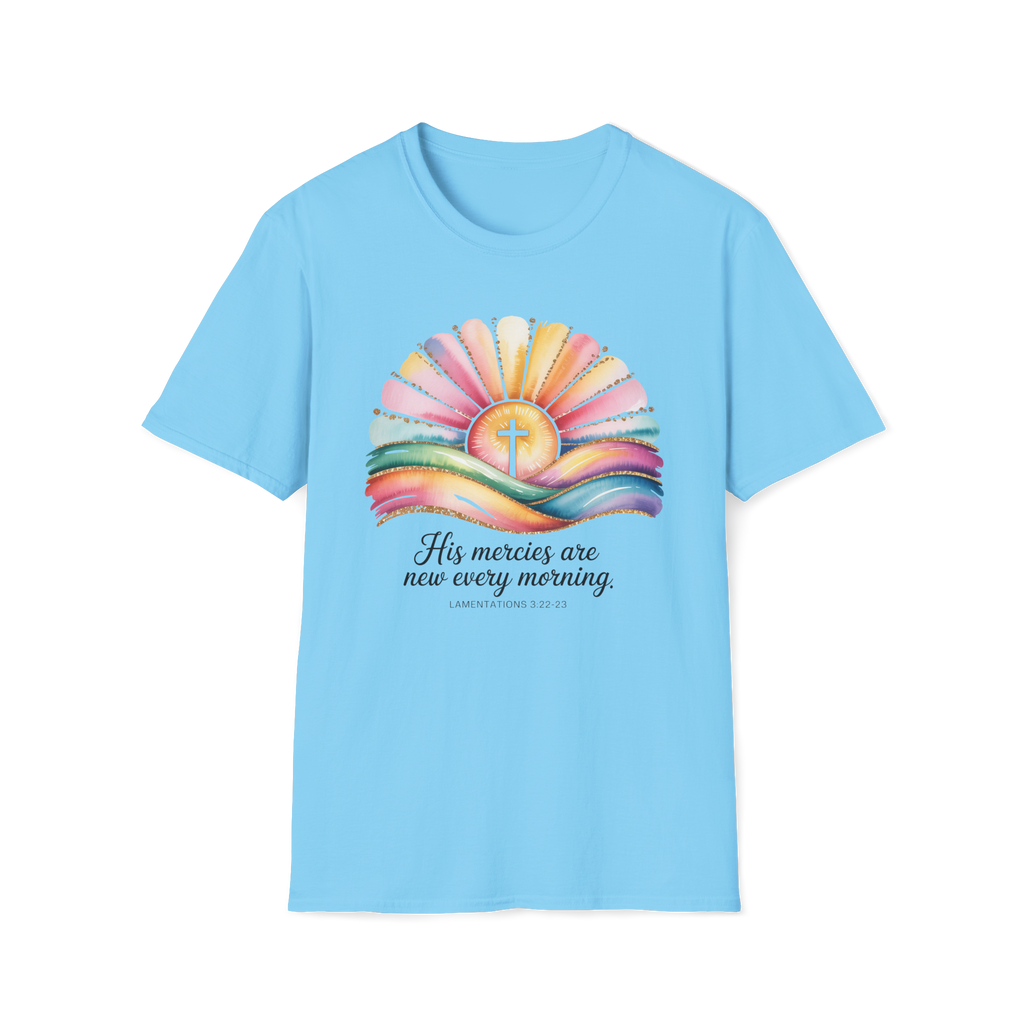 His Mercies Are New Every Morning Shirt | Lamentations 3:22-23 | Sunrise Cross Christian T-Shirt | Faith-Based Gift for Her