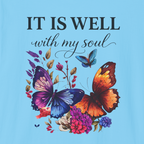 It is Well | Christian Faith Apparel | Lifted Hope for Savanah PREORDER