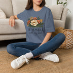 It is Well-Non Distressed Floral| Christian Faith Apparel | Lifted Hope for Savanah PREORDER